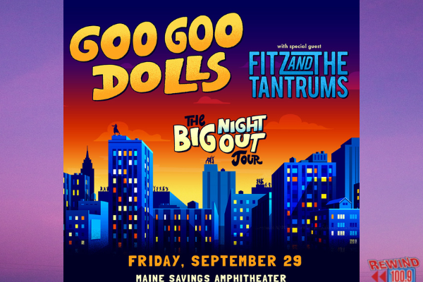 See Goo Goo Dolls at Maine Savings Ampitheater!